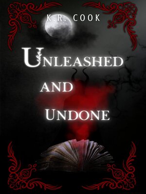 cover image of Unleashed and Undone
